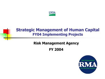 Strategic Management of Human Capital FY04 Implementing Projects