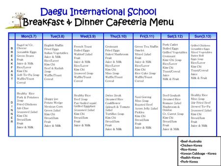 Daegu International School Breakfast & Dinner Cafeteria Menu