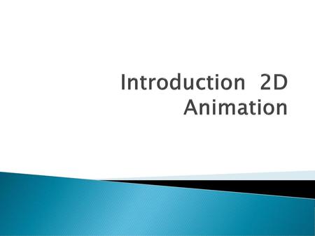 Introduction 2D Animation