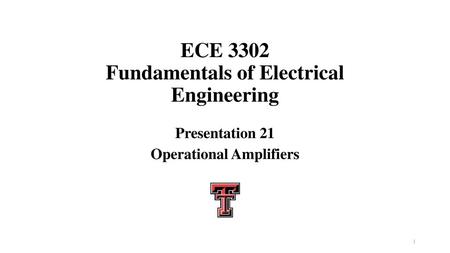 ECE 3302 Fundamentals of Electrical Engineering