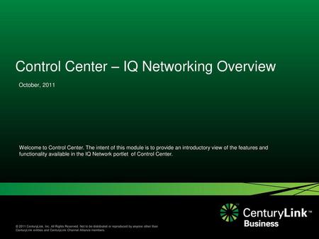 Control Center – IQ Networking Overview