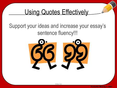 Using Quotes Effectively