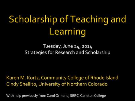 Scholarship of Teaching and Learning