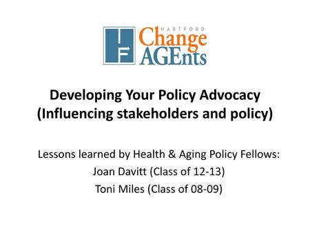 Developing Your Policy Advocacy (Influencing stakeholders and policy)