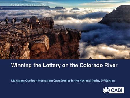 Winning the Lottery on the Colorado River