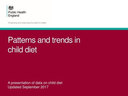 Patterns and trends in child diet