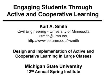 Engaging Students Through Active and Cooperative Learning