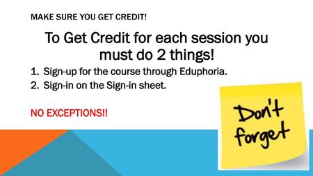 Make Sure You Get Credit!