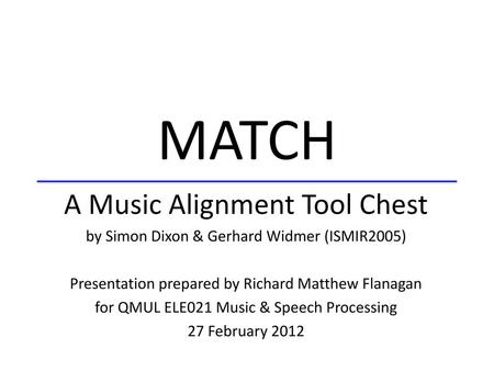 MATCH A Music Alignment Tool Chest