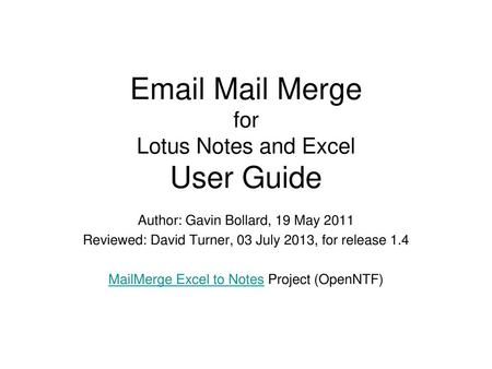 Mail Merge for Lotus Notes and Excel User Guide