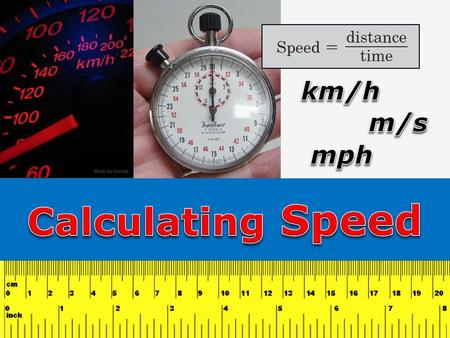 Km/h m/s mph Photo by Interiot Calculating Speed.