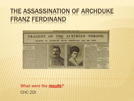 The Assassination of Archduke Franz Ferdinand