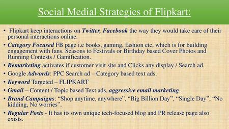 Social Medial Strategies of Flipkart: