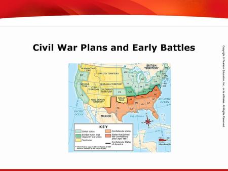 Civil War Plans and Early Battles