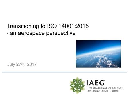 Transitioning to ISO 14001: an aerospace perspective