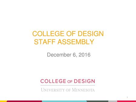 COLLEGE OF DESIGN STAFF ASSEMBLY