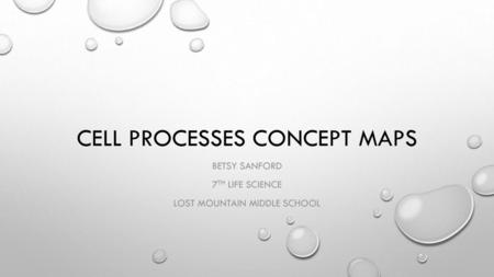 Cell Processes Concept Maps