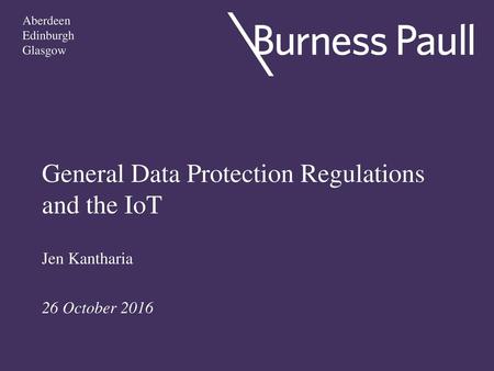 General Data Protection Regulations and the IoT