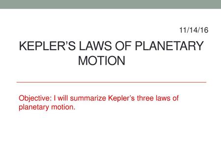 Kepler’s laws of planetary motion