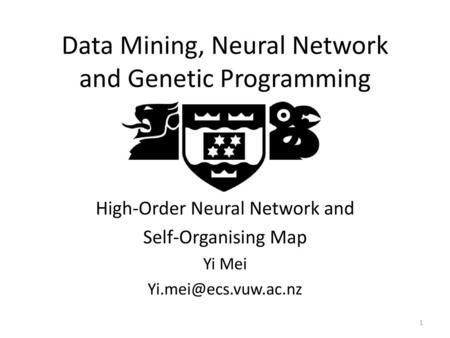 Data Mining, Neural Network and Genetic Programming