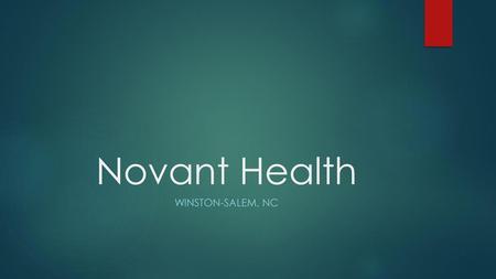 Novant Health Winston-Salem, NC.