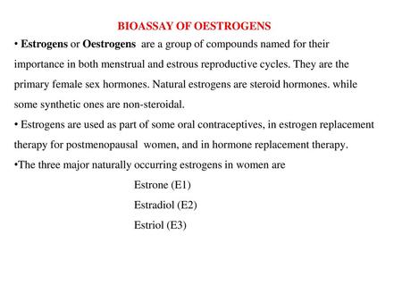 BIOASSAY OF OESTROGENS