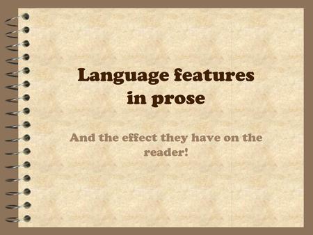 Language features in prose