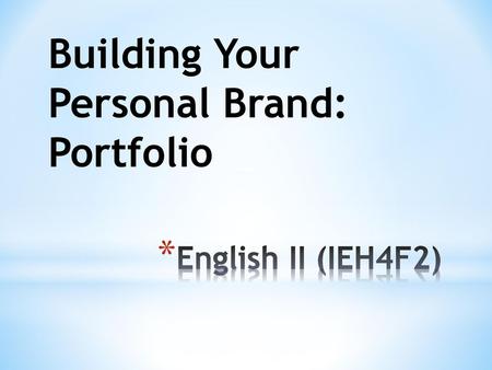 Building Your Personal Brand: Portfolio