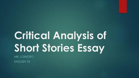 Critical Analysis of Short Stories Essay