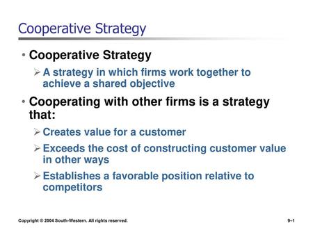 Cooperative Strategy Cooperative Strategy