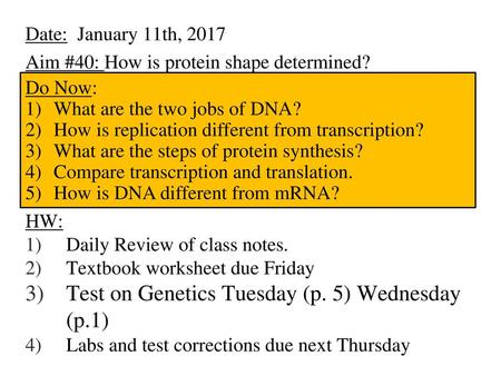 Test on Genetics Tuesday (p. 5) Wednesday (p.1)