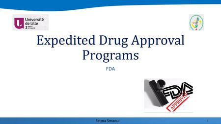 Expedited Drug Approval Programs