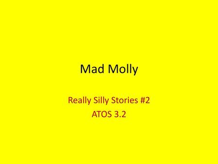 Really Silly Stories #2 ATOS 3.2