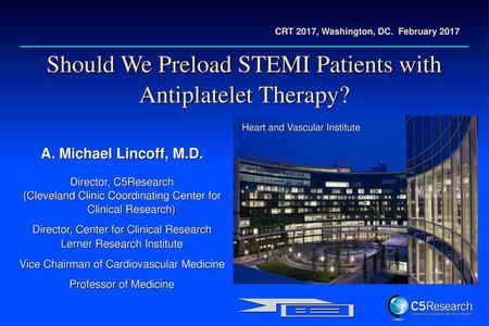 Should We Preload STEMI Patients with Antiplatelet Therapy?