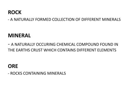 ROCK - A NATURALLY FORMED COLLECTION OF DIFFERENT MINERALS MINERAL