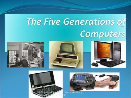 The Five Generations of Computers