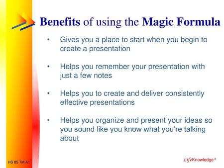 Benefits of using the Magic Formula