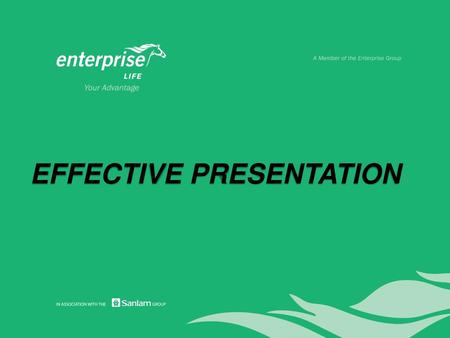 EFFECTIVE PRESENTATION