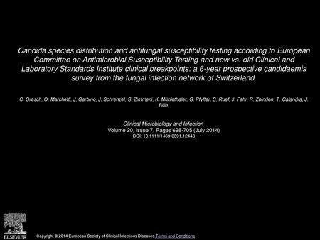 Candida species distribution and antifungal susceptibility testing according to European Committee on Antimicrobial Susceptibility Testing and new vs.