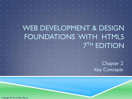 Web Development & Design Foundations with HTML5 7th Edition