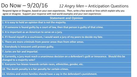 Do Now – 9/20/16 12 Angry Men – Anticipation Questions