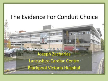 The Evidence For Conduit Choice