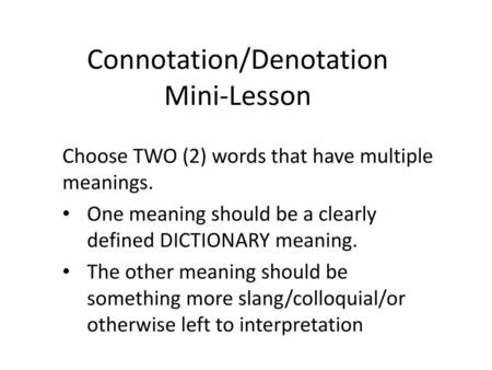 Connotation/Denotation Mini-Lesson