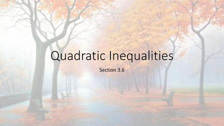 Quadratic Inequalities