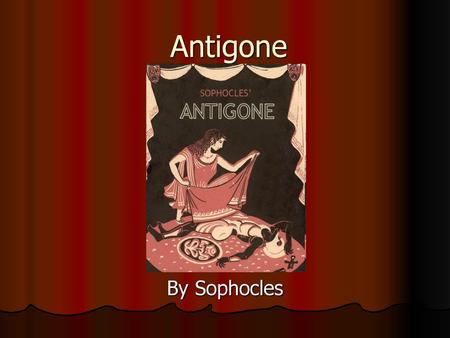 Antigone By Sophocles.