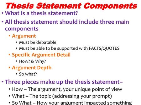 Thesis Statement Components