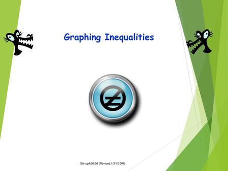 Graphing Inequalities