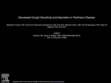 Decreased Cough Sensitivity and Aspiration in Parkinson Disease