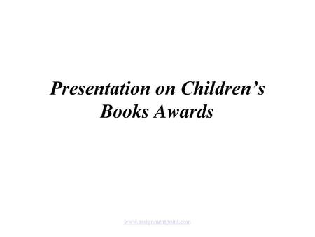 Presentation on Children’s Books Awards