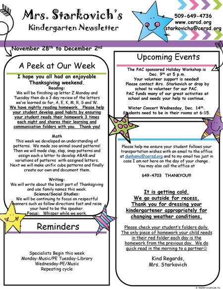 Mrs. Starkovich’s Reminders Upcoming Events A Peek at Our Week